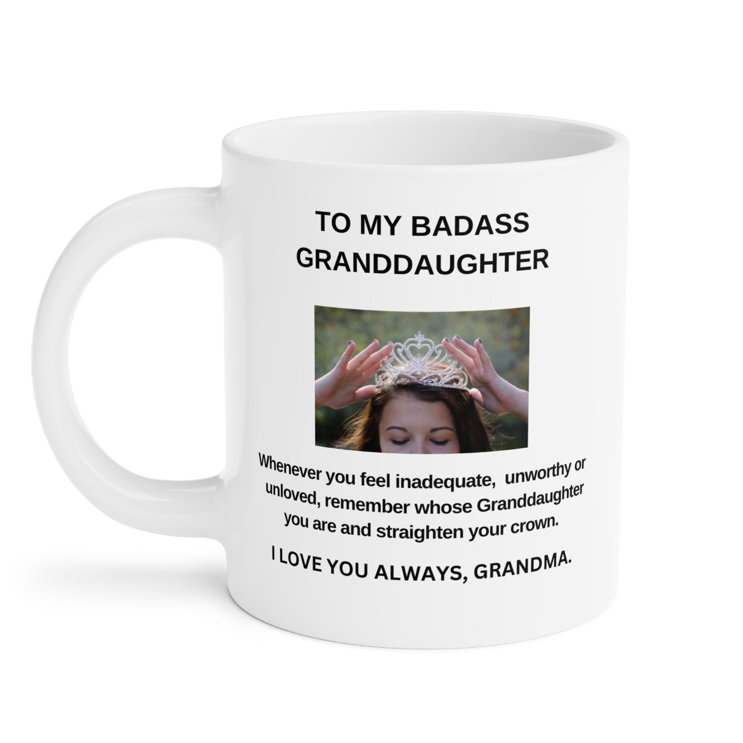 White Ceramic Mug (11oz/15oz/20oz) - Granddaughter Gift