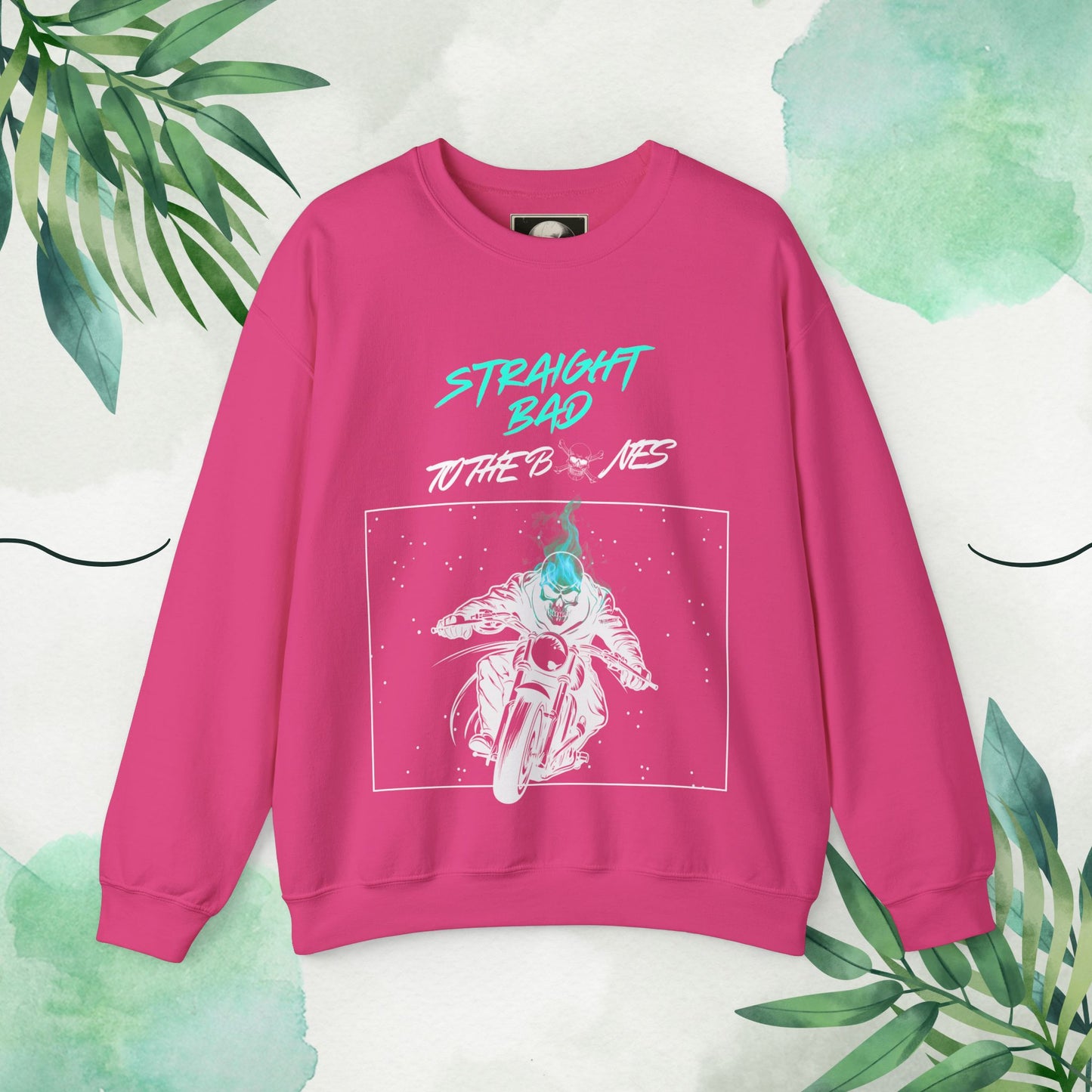 Straight Bad To The Bones Crewneck Sweatshirt-Cyan