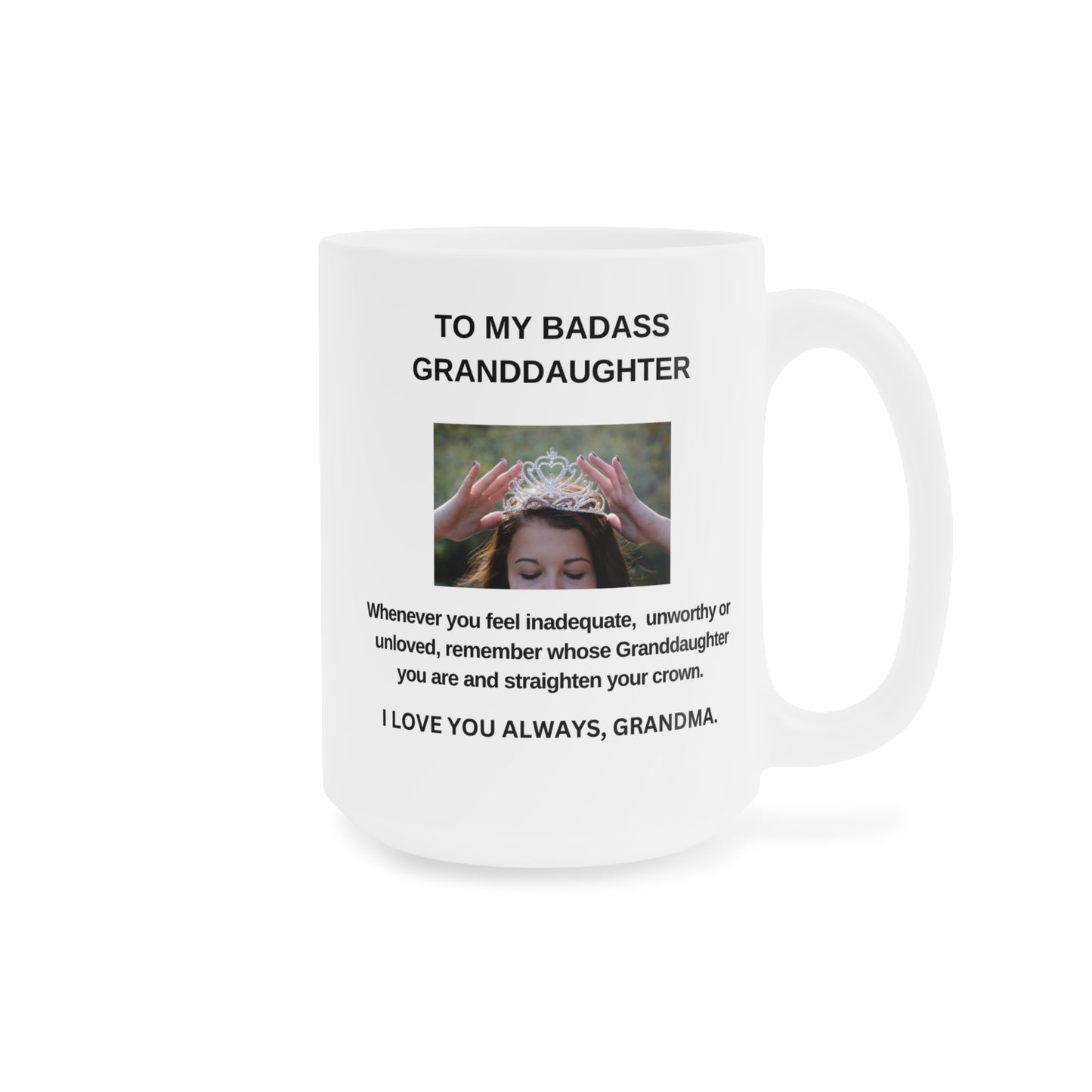 White Ceramic Mug (11oz/15oz/20oz) - Granddaughter Gift