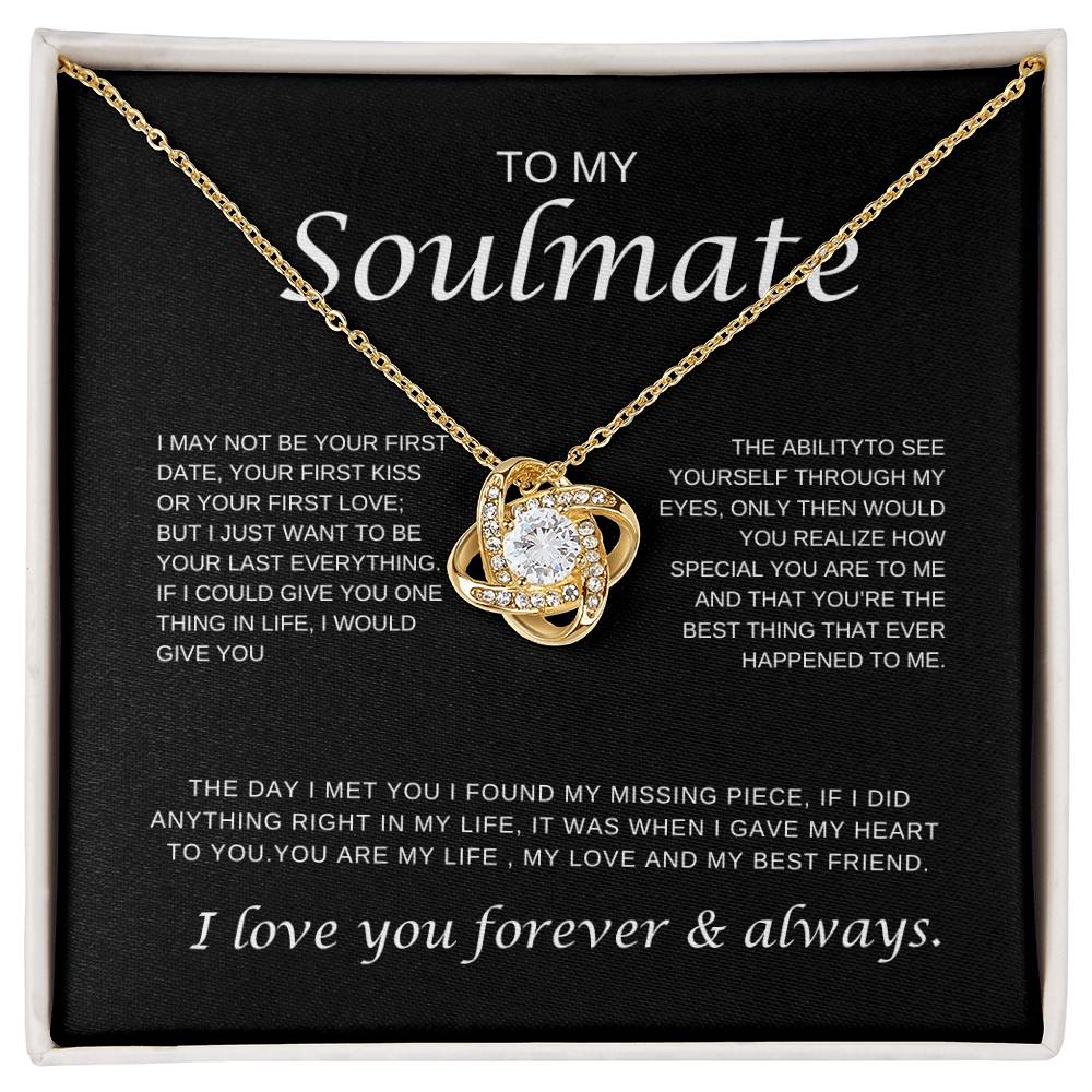 To My Soulmate /  Love Knot Necklace with Message Card / Christmas Gift