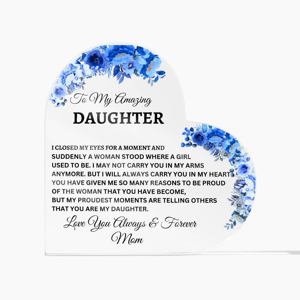 To My Amazing Daughter | Beautiful Blue Flower Acrylic Plaque