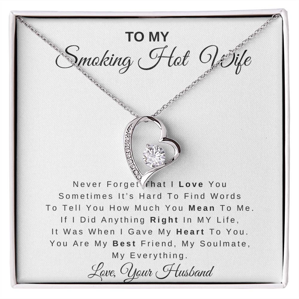 To My Smoking Hot Wife | Forever Love Necklace