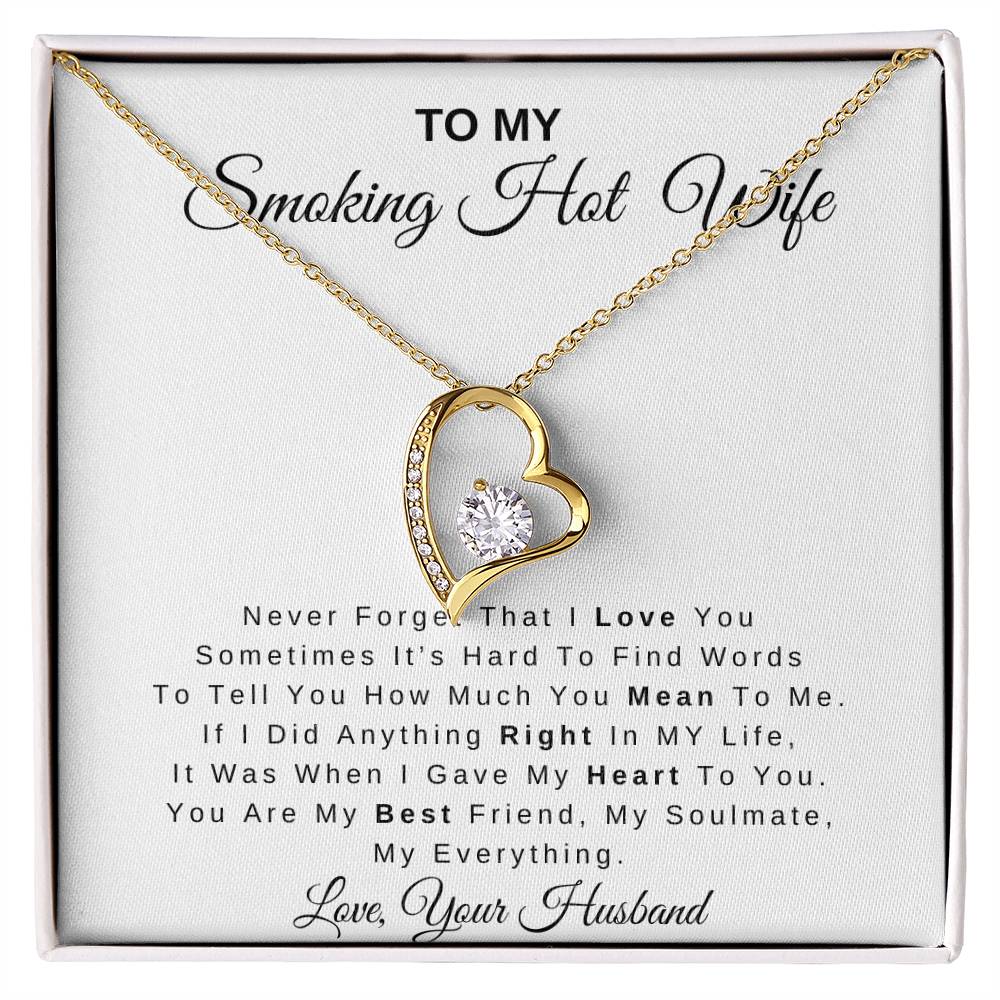 To My Smoking Hot Wife | Forever Love Necklace